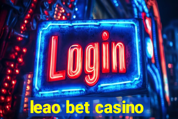 leao bet casino